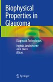 Biophysical Properties in Glaucoma (eBook, PDF)