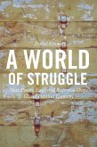 World of Struggle (eBook, ePUB) World of Struggle (eBook, ePUB)