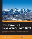 Test-Driven iOS Development with Swift (eBook, PDF)
