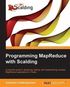 Programming MapReduce with Scalding (eBook, PDF) - Chalkiopoulos, Antonios
