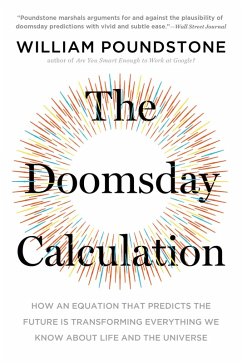 The Doomsday Calculation (eBook, ePUB) - Poundstone, William