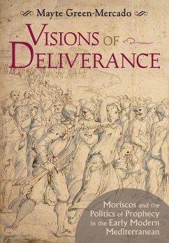 Visions of Deliverance (eBook, ePUB) - Green-Mercado, Mayte