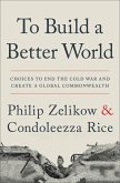 To Build a Better World (eBook, ePUB)