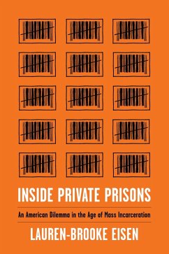 Inside Private Prisons (eBook, ePUB) - Eisen, Lauren-Brooke