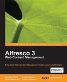 Alfresco 3 Web Content Management (eBook, PDF) Alfresco 3 Web Content Management (eBook, PDF)