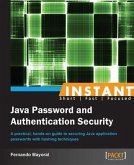 Instant Java Password and Authentication Security (eBook, PDF)