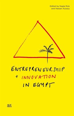 Entrepreneurship and Innovation in Egypt (eBook, PDF) - Rizk, Nagla