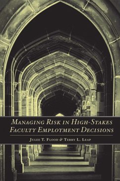 Managing Risk in High-Stakes Faculty Employment Decisions (eBook, ePUB)