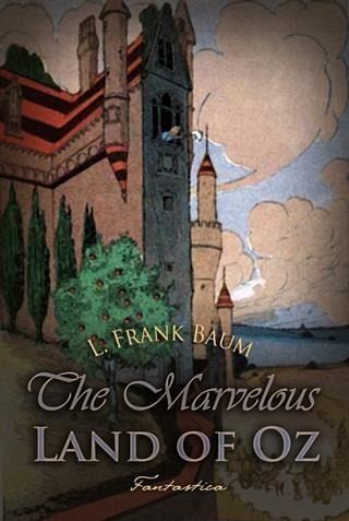 Marvelous Land of Oz (eBook, PDF) Marvelous Land of Oz (eBook, PDF)