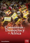 Matolino: Consensus as Democracy in Africa (eBook, ePUB) Matolino: Consensus as Democracy in Africa (eBook, ePUB)
