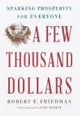 A Few Thousand Dollars (eBook, ePUB)