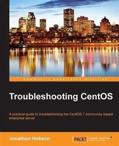 Troubleshooting CentOS (eBook, PDF) - Hobson, Jonathan