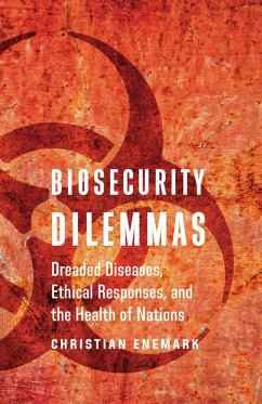 Biosecurity Dilemmas (eBook, ePUB) - Enemark, Christian