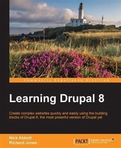 Learning Drupal 8 (eBook, PDF) - Abbott, Nick