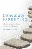 Tranquility Parenting (eBook, ePUB)