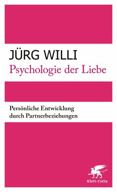 Psychologie der Liebe - Willi, Jürg