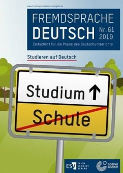 Fremdsprache Deutsch - - Heft 61 (2019): Studieren auf Deutsch