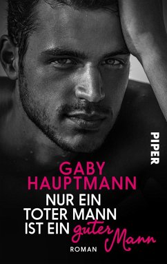 Nur ein toter Mann ist ein guter Mann - Hauptmann, Gaby