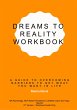Dreams to Reality Workbook (eBook, ePUB) - Bild 1
