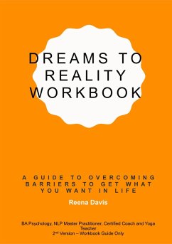 Dreams to Reality Workbook (eBook, ePUB) - Ba, Reena Davis