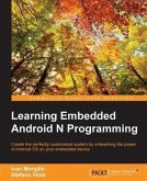 Learning Embedded Android N Programming (eBook, PDF)