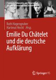 Emilie Du Châtelet und die deutsche Aufklärung (eBook, PDF)