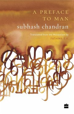 A Preface to Man (eBook, ePUB) - Chandra, Subhash