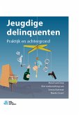 Jeugdige delinquenten (eBook, PDF)