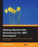 Getting Started with Knockout.js for .NET Developers (eBook, PDF)