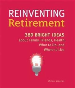 Reinventing Retirement (eBook, PDF) - Goodman, Miriam