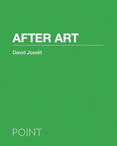 After Art (eBook, ePUB) - Joselit, David