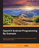 OpenCV Android Programming By Example (eBook, PDF)