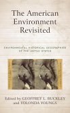 The American Environment Revisited (eBook, ePUB)