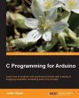C Programming for Arduino (eBook, PDF) - Bild 1