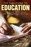 The Family Link to Education (eBook, ePUB) The Family Link to Education (eBook, ePUB)