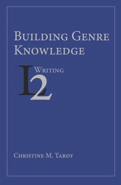 Building Genre Knowledge (eBook, ePUB) - Tardy, Christine