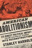 American Abolitionism (eBook, ePUB)