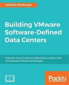 Building VMware Software-Defined Data Centers (eBook, PDF) - Hamburger, Valentin