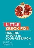 Find the Theory in Your Research (eBook, PDF) Find the Theory in Your Research (eBook, PDF)