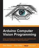 Arduino Computer Vision Programming (eBook, PDF)