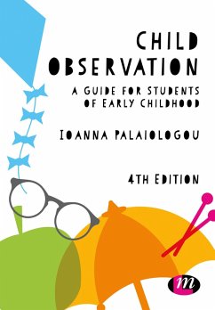 Child Observation (eBook, ePUB) - Palaiologou, Ioanna