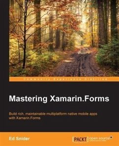 Mastering Xamarin.Forms (eBook, PDF) - Snider, Ed