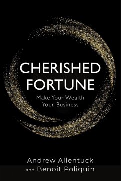 Cherished Fortune (eBook, ePUB) - Allentuck, Andrew; Poliquin, Benoit