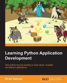 Learning Python Application Development (eBook, PDF)