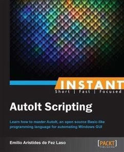 Cover Instant AutoIt Scripting (eBook, PDF)
