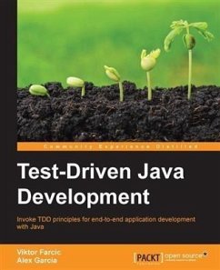Test-Driven Java Development (eBook, PDF) - Farcic, Viktor