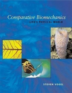 Comparative Biomechanics (eBook, PDF) - Vogel, Steven