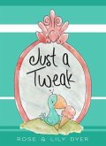 Just a Tweak (eBook, ePUB)