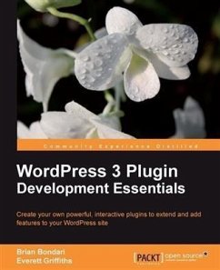 WordPress 3 Plugin Development Essentials (eBook, PDF) - Bondari, Brian