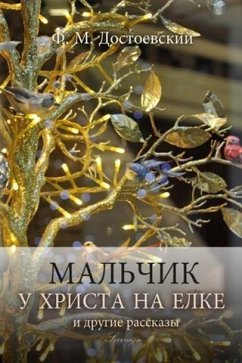 Heavenly Christmas Tree and Other Stories (eBook, PDF) - Dostoyevsky, Fyodor